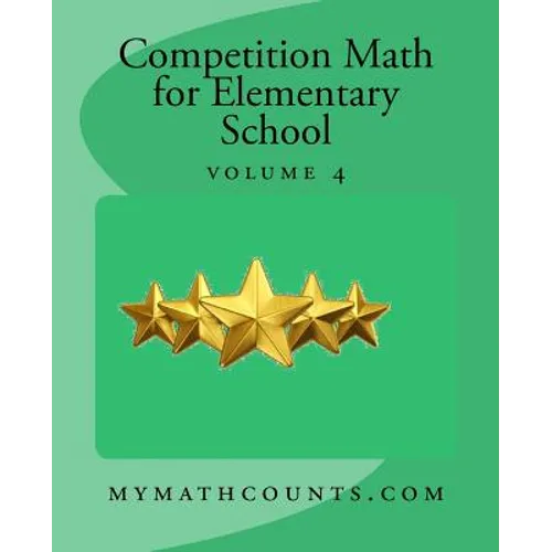 Competition Math for Elementary School Volume 4