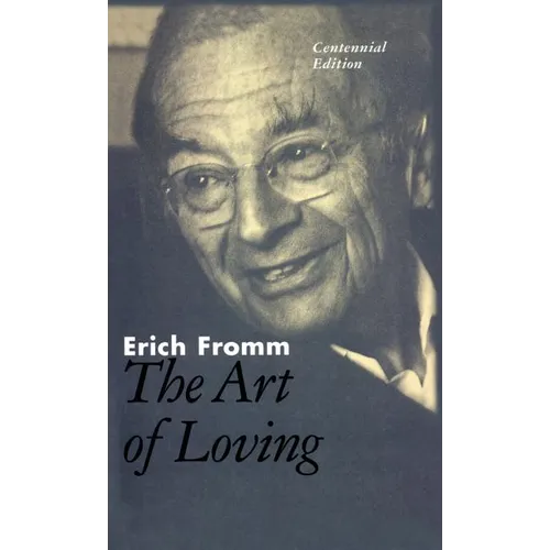 The Art of Loving: The Centennial Edition
