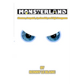 Monsterland: Shamans, Sasquatch, Synchronicity and High Strangeness