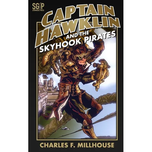 Captain Hawklin and the Skyhook Pirates