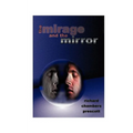 The Mirage and the Mirror: Thoughts on the Nature of Anomalies in Consciousness