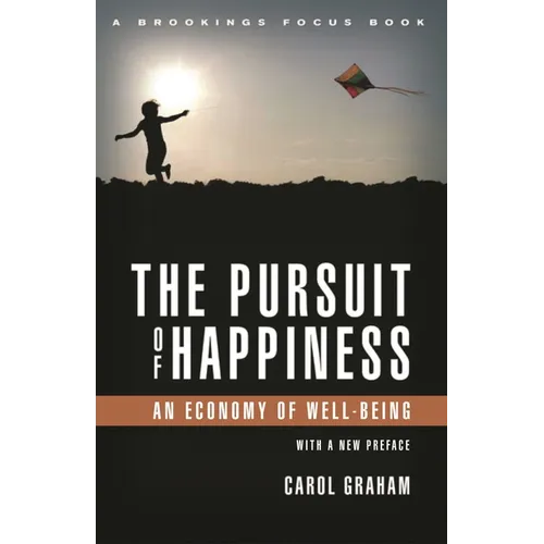 Pursuit of Happiness: An Economy of Well-Being