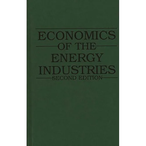 Economics of the Energy Industries