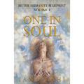 One in Soul: Unlocking the Power of Your Soul