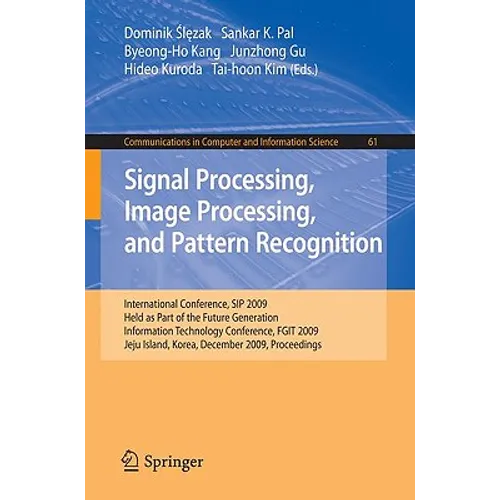 Signal Processing, Image Processing and Pattern Recognition,
