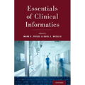 Essentials of Clinical Informatics