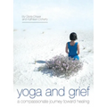 Yoga and Grief: A Compassionate Journey Toward Healing