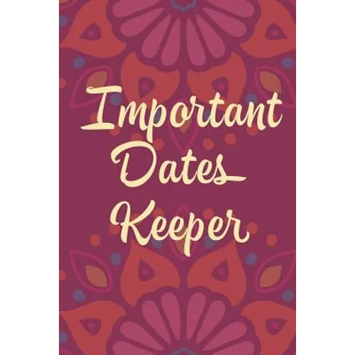 Important Dates Keeper: Maroon Flower