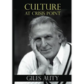 Culture at Crisis Point