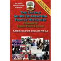 The Latino Guide to Creating Family Histories