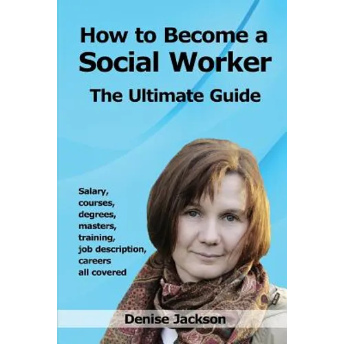How to Become a Social Worker