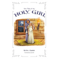 The Tale of The Holy Girl