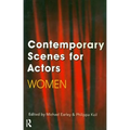 Contemporary Scenes for Actors: Women