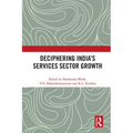 Deciphering India's Services Sector Growth