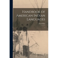 Handbook of American Indian Languages: 2