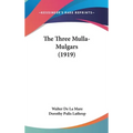 The Three Mulla-Mulgars (1919)