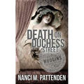 Death on Duchess Street: Detective Hodgins Victorian Mystery Book #2