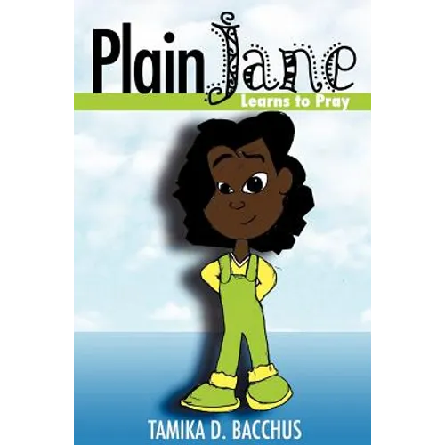 Plain Jane Learns to Pray