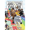 The Cartoon Guidebook to Absolute Failure Book 1