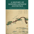 A History of Modern Japanese Aesthetics