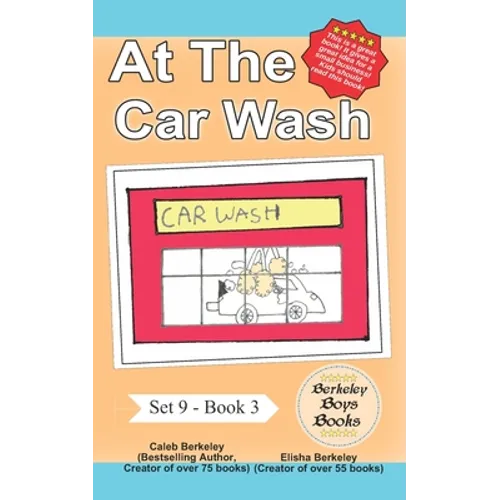 At the Car Wash (Berkeley Boys Books)