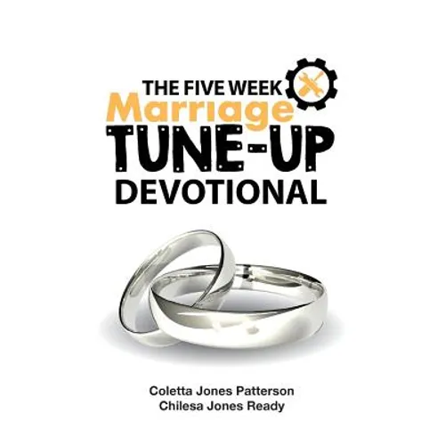 The Five Week Marriage Tune-Up Devotional