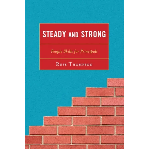 Steady and Strong: People Skills for Principals