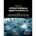 Topics in Artificial Intelligence Applied to Industry 4.0