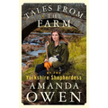 Tales From the Farm by the Yorkshire Shepherdess