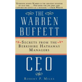 The Warren Buffet CEO: Secrets of the Berkshire Hathaway Managers