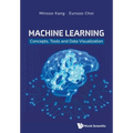 Machine Learning: Concepts, Tools and Data Visualization