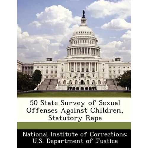 50 State Survey of Sexual Offenses Against Children, Statutory Rape