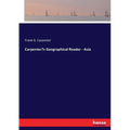 Carpenter's Geographical Reader - Asia