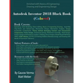 Autodesk Inventor 2018 Black Book (Colored)