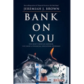 Bank On You: You Don't Need An Advisor. You Need A Financial Education Overhaul.