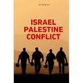 Israel Palestine Conflict