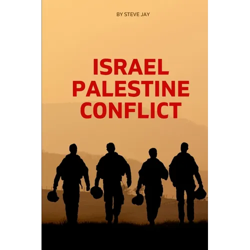 Israel Palestine Conflict