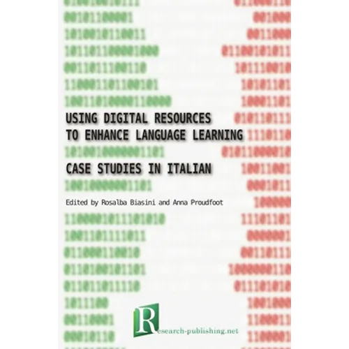 Using digital resources to enhance language learning - case studies in Italian