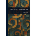 The Basis of Morality