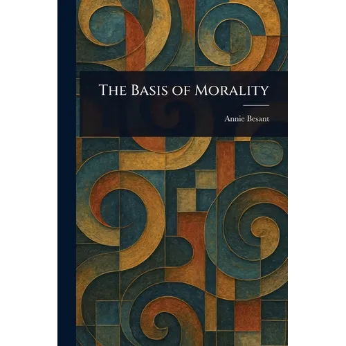 The Basis of Morality