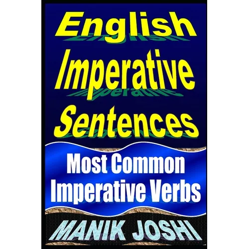 English Imperative Sentences: Most Common Imperative Verbs