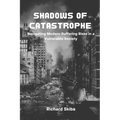 Shadows of Catastrophe: Navigating Modern Suffering Risks in a Vulnerable Society