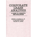 Corporate Lease Analysis: A Guide to Concepts and Evaluation