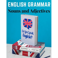 English Grammar: Nouns and Adjectives