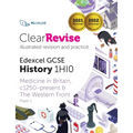 ClearRevise Edexcel GCSE History 1HIO, Medicine in Britain