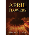 April Flowers