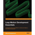 Leap Motion Development Essentials
