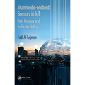 Multimedia-enabled Sensors in IoT: Data Delivery and Traffic Modelling