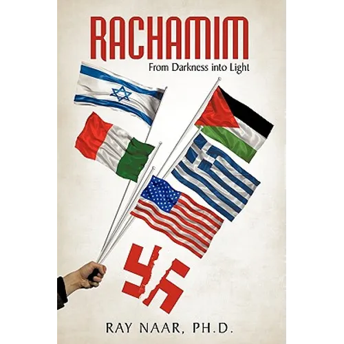 Rachamim: From Darkness Into Light