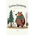 Contes Enchantés: Contes Bilingues Anglais-Français pour Enfants